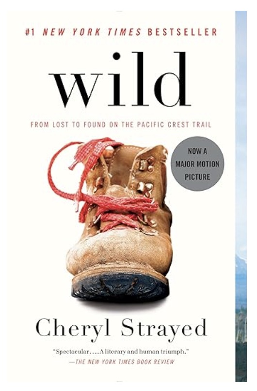 Cheryl Strayed Wild book for travel and mental health